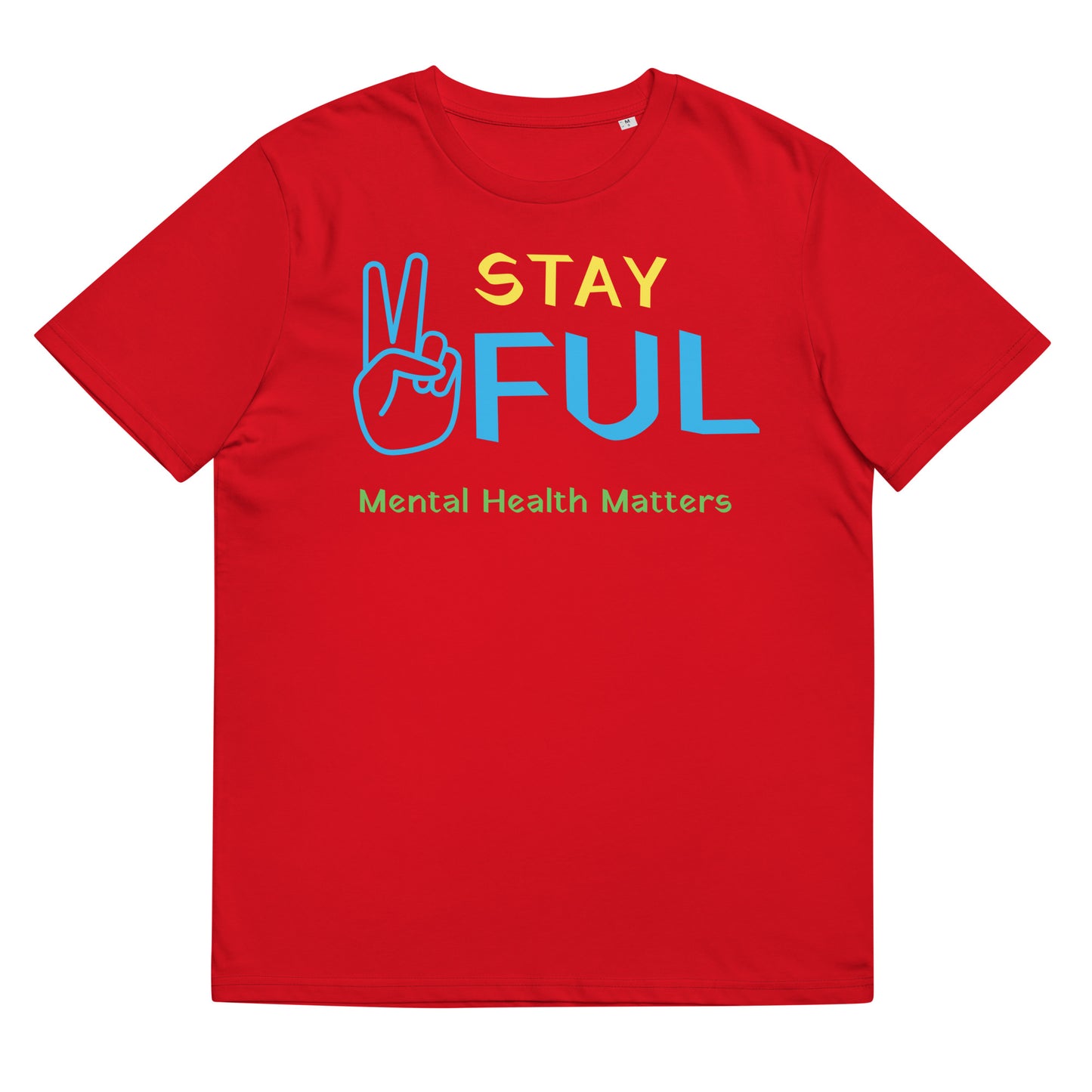 Unisex organic cotton Mental Health Matters Stay Peaceful t-shirt S-5XL