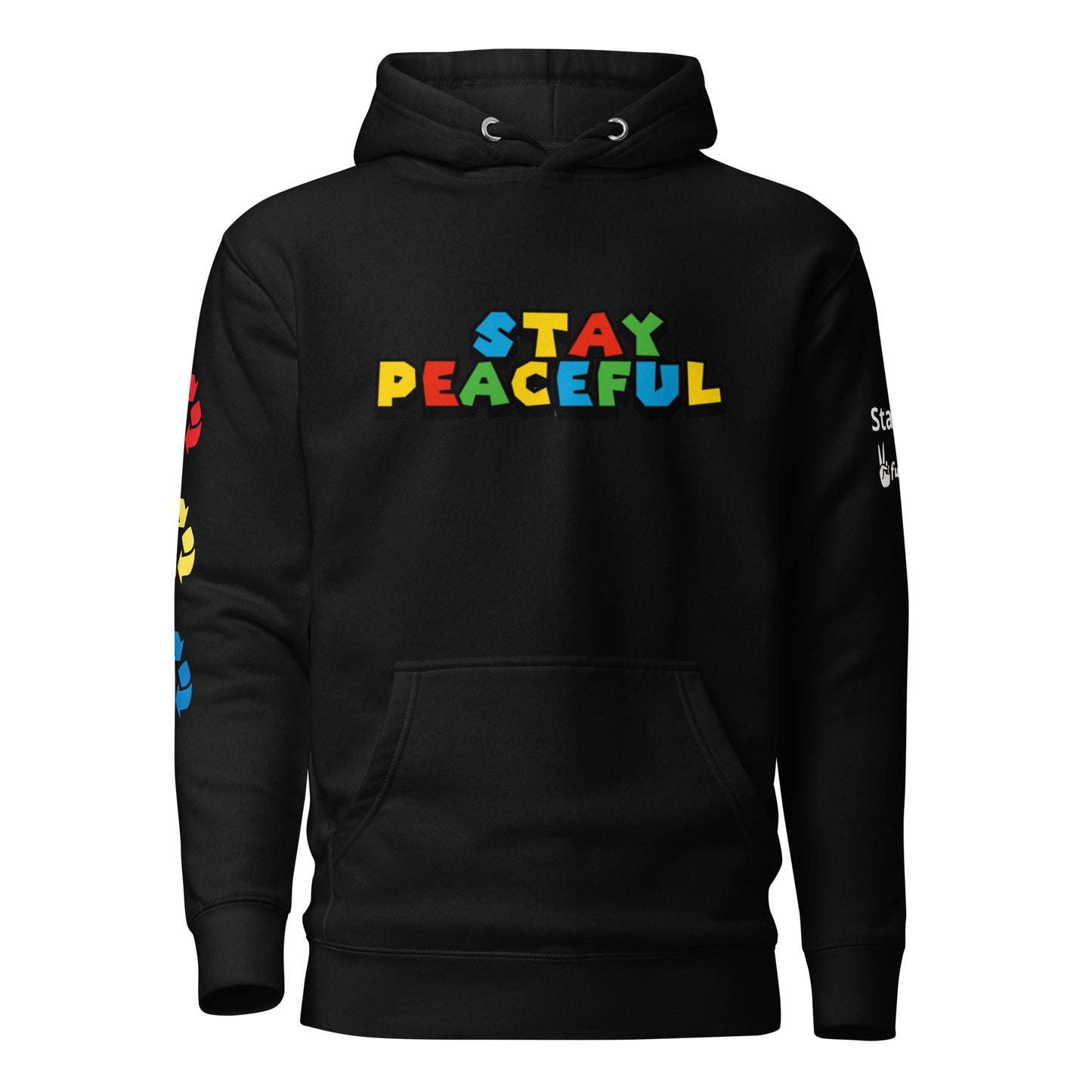 Stay Peaceful Game On Hoodie