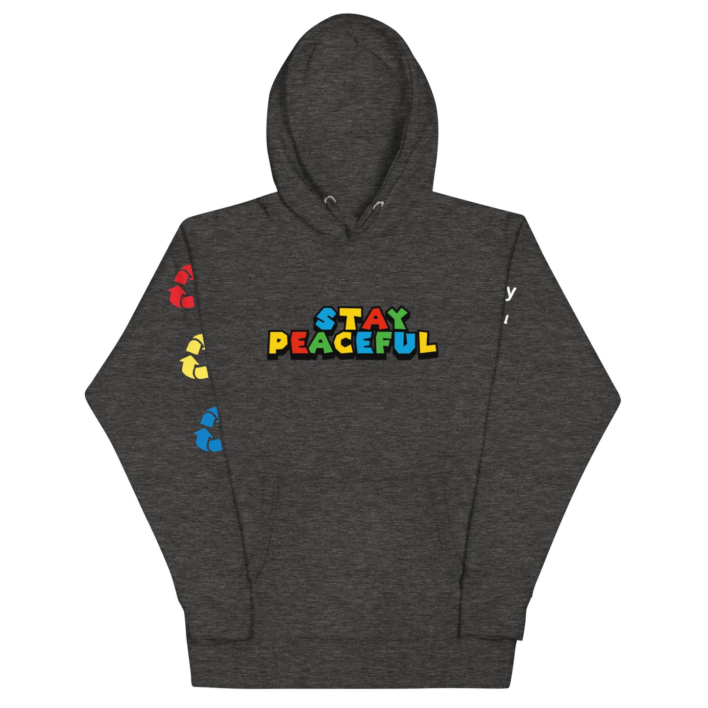 Stay Peaceful Game On Hoodie