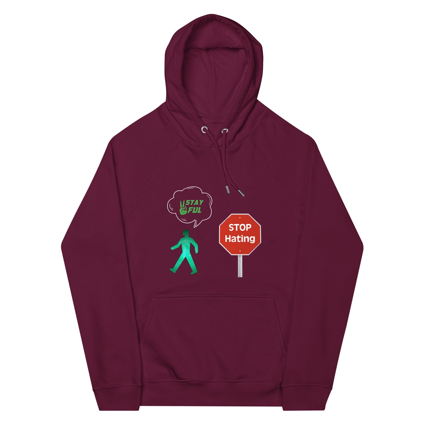 Unisex eco raglan Stay Peaceful stop hating hoodie XS-2XL