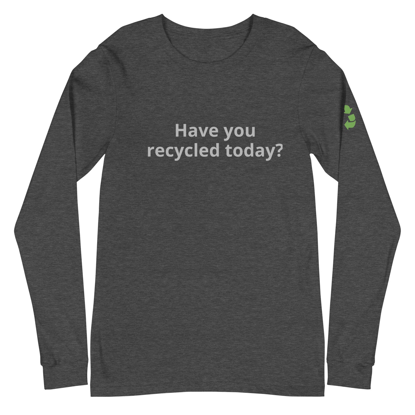 Recycle More Long Sleeve Tee