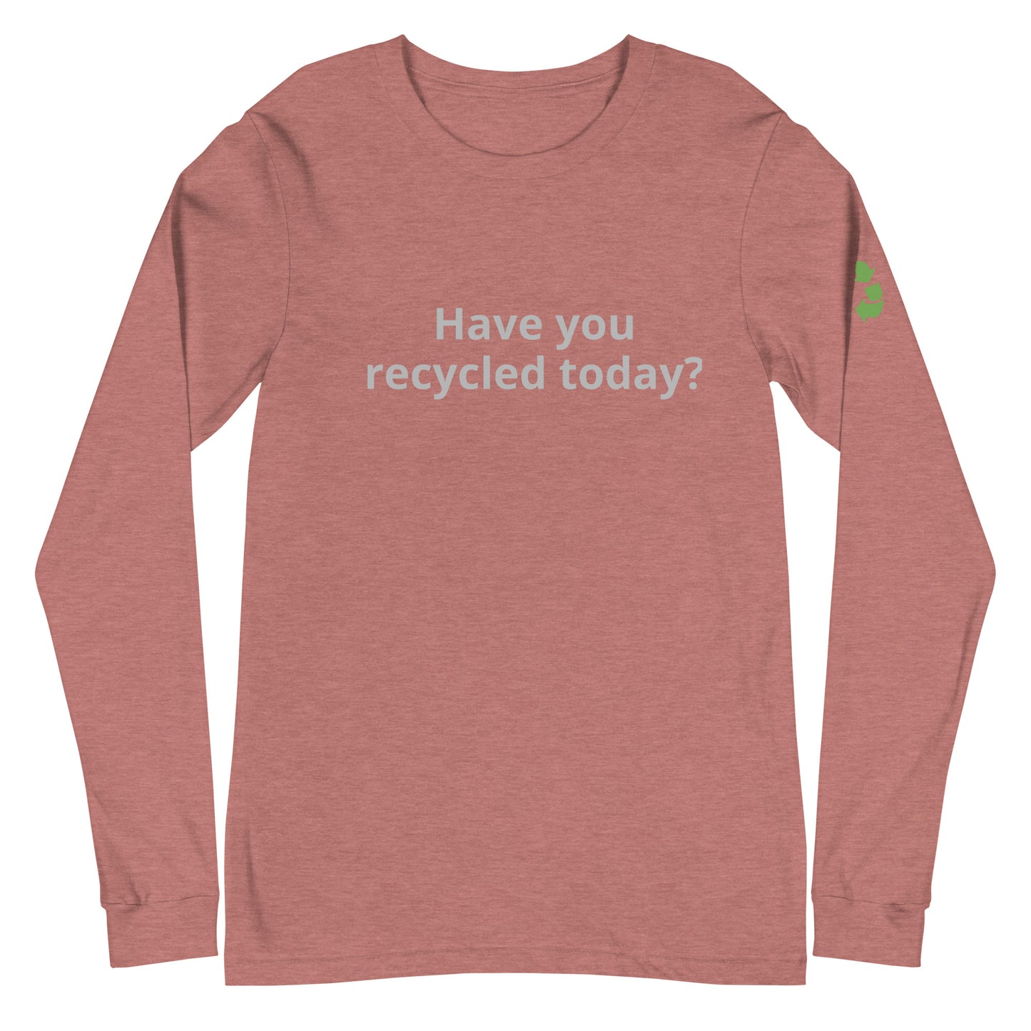 Recycle More Long Sleeve Tee