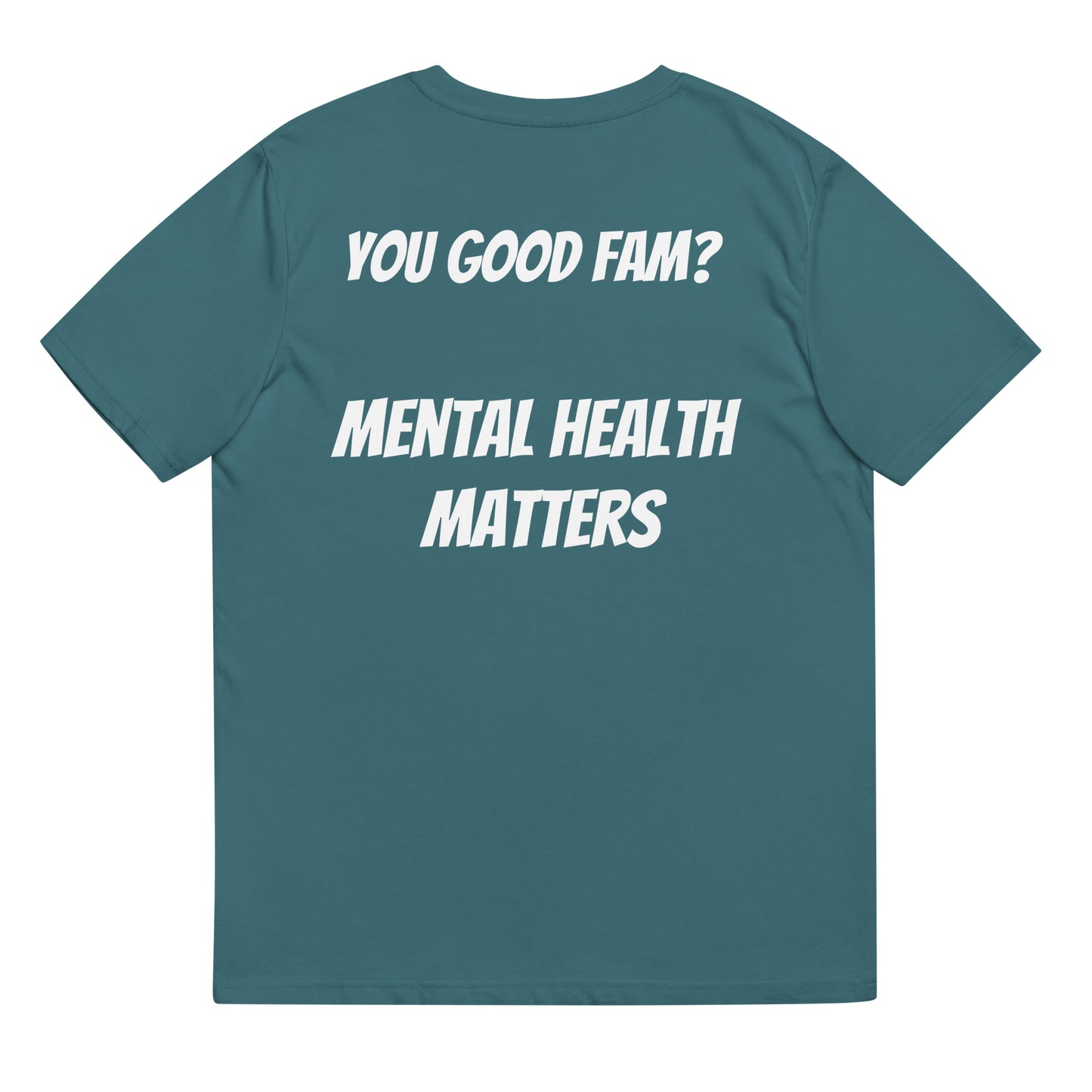 You good fam? Unisex organic cotton t-shirt